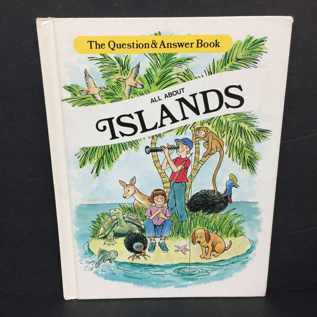 All About Islands: The Question & Answer Book (Wendy Rydell) -educational hardcover