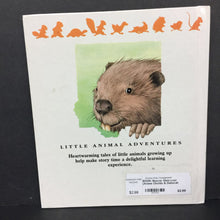 Load image into Gallery viewer, Beaver Gets Lost (Ariane Chottin &amp; Deborah Kovacs) (Reader&#39;s Digest Kids: Little Animal Adventures) -hardcover
