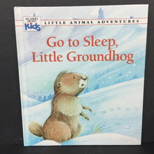 Load image into Gallery viewer, Go to Sleep, Little Groundhog (Claude Clement/Patricia Jensen) (Reader&#39;s Digest Kids: Little Animal Adventures) -hardcover

