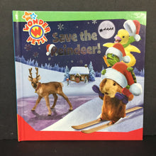 Load image into Gallery viewer, Save the Reindeer! (Wonder Pets) (Season: Winter, Holiday: Christmas) (Tone Thyne) -character hardcover
