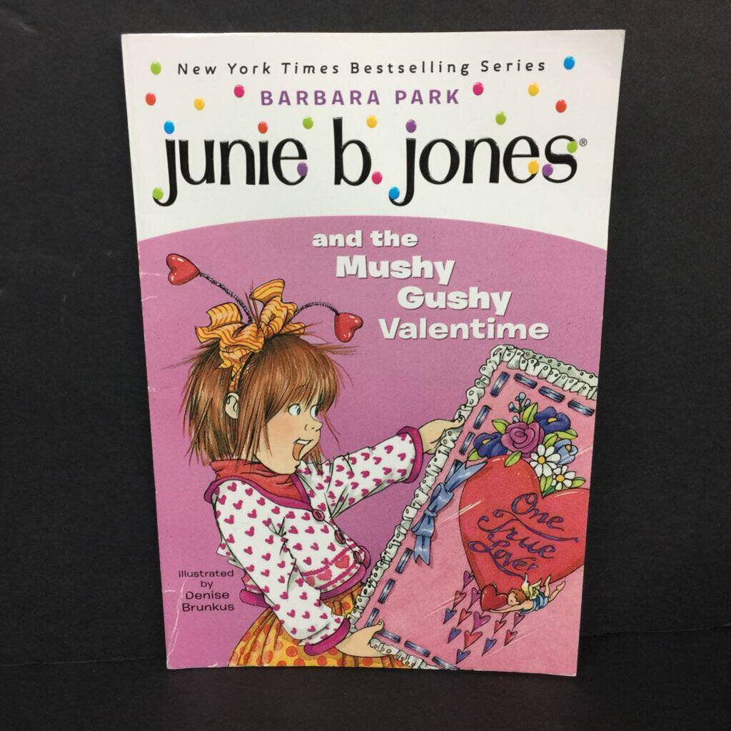 Junie B. Jones and The Mushy Gushy Valentine (Barbara Park) (Holiday: Valentine's Day, Season: Winter) (New Cover) -series paperback