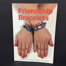 Load image into Gallery viewer, Friendship Bracelets (Liz Unger, Clare Mayhew, &amp; Heather Hammonds) -activity paperback
