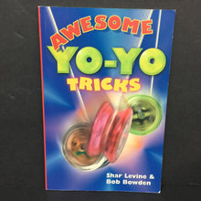 Load image into Gallery viewer, Awesome Yo-Yo Tricks (Shar Levine &amp; Bob Bowden) -activity paperback
