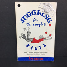 Load image into Gallery viewer, Juggling for the Complete Klutz (John Cassidy &amp; B.C. Rimbeaux) -activity paperback
