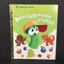 Load image into Gallery viewer, Where&#39;s God When I&#39;m S-Scared? (VeggieTales) (Karen Poth) (Golden Book) -character religion hardcover

