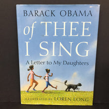 Load image into Gallery viewer, Of Thee I Sing: A Letter to My Daughters(Barack Obama) -hardcover
