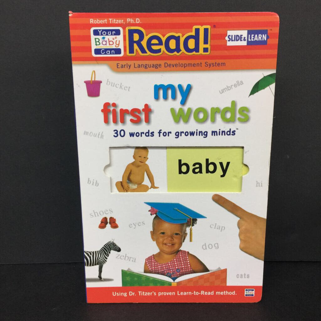 My First Words (Your Baby Can Read!: Early Language Development System) (Slide & Learn) (Robert C. Titzer) (Language) -educational board