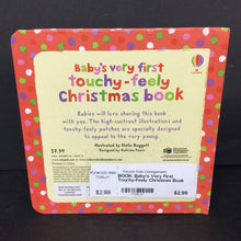 Load image into Gallery viewer, Baby&#39;s Very First Touchy-Feely Christmas Book (Usborne) (Season: Winter, Holiday) -board

