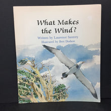 Load image into Gallery viewer, What Makes the Wind? (Laurence Santrey) -paperback
