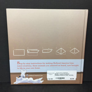Towel Creations (Holland America Line) -activity hardcover