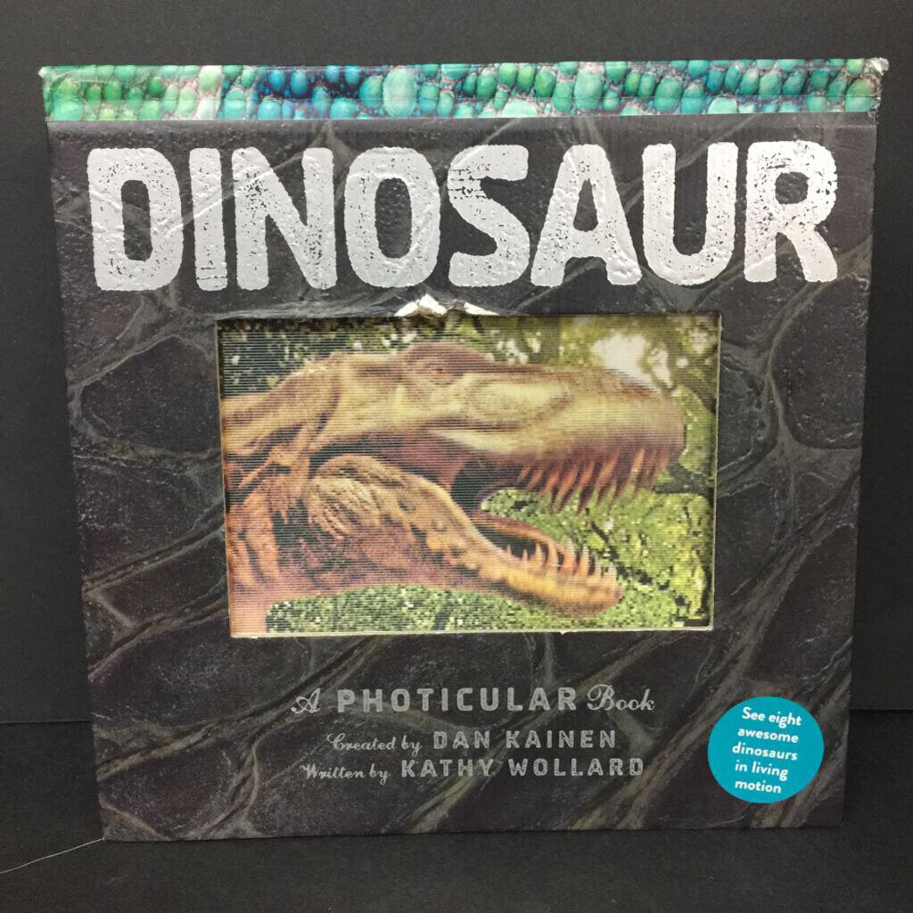 Dinosaur: A Photicular Book (Dan Kainen & Kathy Wollard) -educational motion board