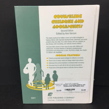 Load image into Gallery viewer, Counseling Children and Adolescents 2nd Edition (Ann Vernon) -educational parenting hardcover
