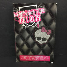 Load image into Gallery viewer, Monster High (Lisi Harrison) -series character paperback
