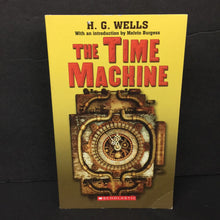 Load image into Gallery viewer, The Time Machine (H.G. Wells) -classic chapter paperback
