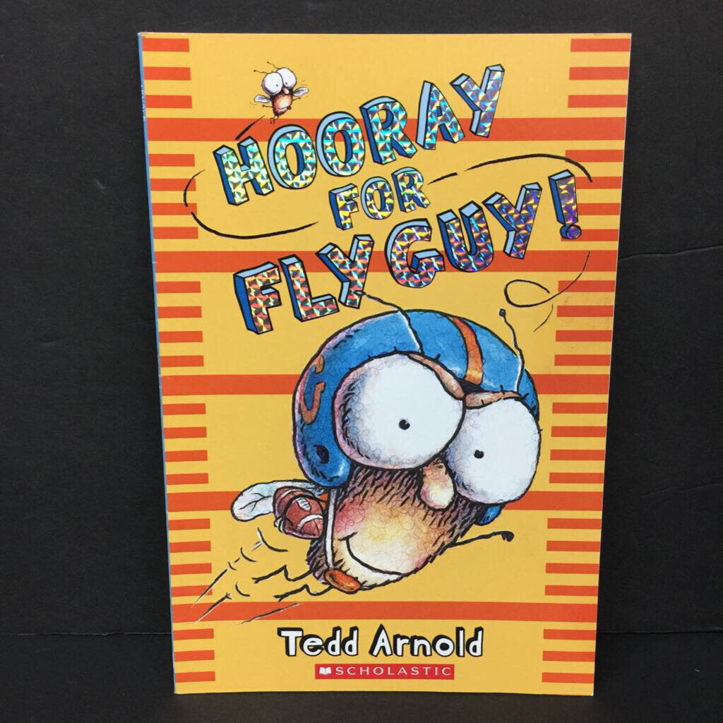 Hooray for Fly Guy! (Tedd Arnold) -character reader paperback