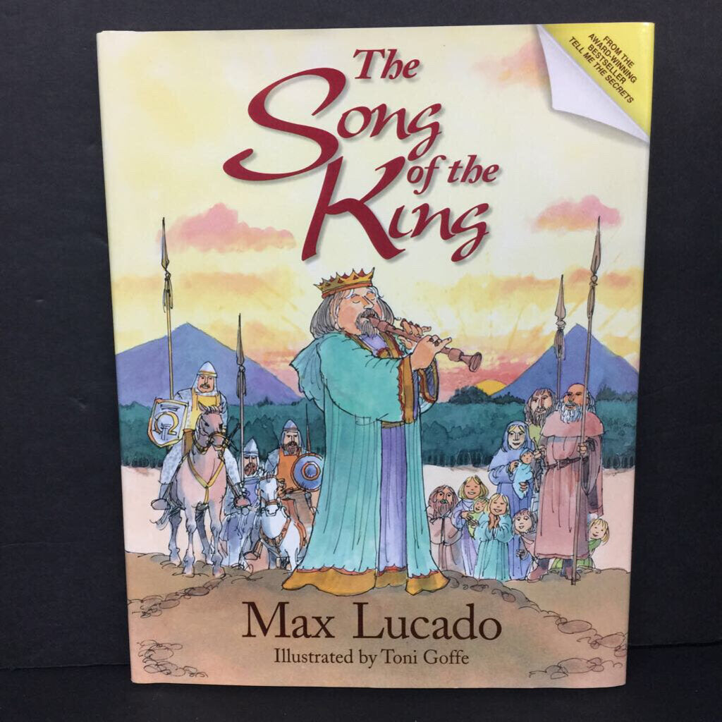The Song of the King (Max Lucado) -religion hardcover