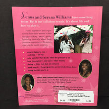 Load image into Gallery viewer, Venus &amp; Serena: Serving from the Hip - 10 Rules for Living, Loving, and Winning (Serena &amp; Venus Williams, Hilary Beard) (Sports: Tennis) -inspirational paperback
