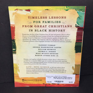 Heroes in Black history: True Stories from the Lives of Christian Heroes (Dave & Neta Jackson) (Notable Person) (Black History Month) -educational religion paperback