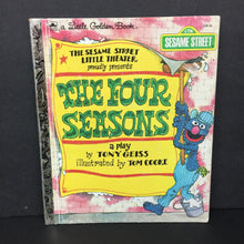 Load image into Gallery viewer, The Four Seasons (The Sesame Street Little Theater / Jim Henson&#39;s Muppets) (Tony Geiss) (Golden Book Vintage Collectible 1979) -character hardcover
