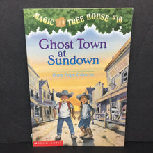Load image into Gallery viewer, Ghost Town at Sundown (Magic Tree House) (Mary Pope Osborne) -series paperback
