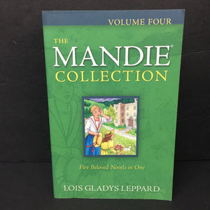 The Mandie Collection: Volume 4 (Lois Gladys Leppard) (Mandie Mysteries) -series paperback