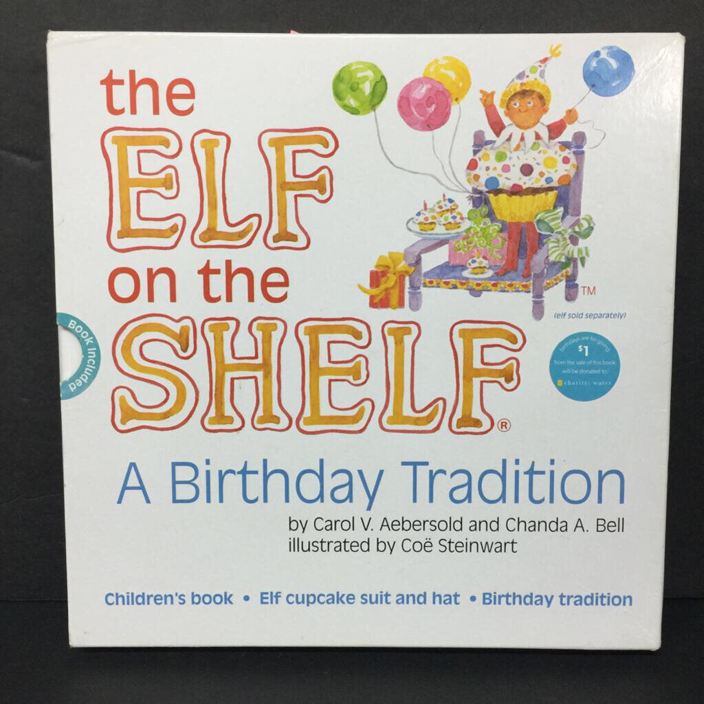 Elf on the Shelf: A Birthday Tradition (Carol V. Aebersold & Chanda A. Bell) -hardcover