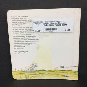 When the Elephant Walks (Keiko Kasza) -board
