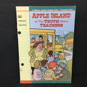 Apple Island, or The Truth about Teachers (Douglas Evans) -chapter paperback