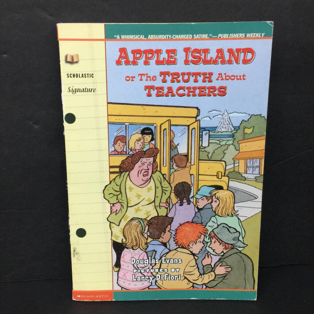 Apple Island, or The Truth about Teachers (Douglas Evans) -chapter paperback