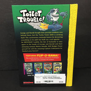 Captain Underpants and the Tyrannical Retaliation of the Turbo Toilet 2000: Color Edition (Dav Pilkey) -series hardcover