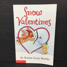 Load image into Gallery viewer, Snow Valentines (Karen Gray Ruelle) (Scholastic) (Season: Winter, Holiday: Valentine's Day) -reader paperback
