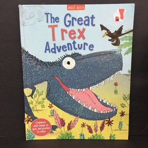 The Great T-Rex Adventure (Miles Kelly) (Camilla de la Bedoyere) -educational activity hardcover
