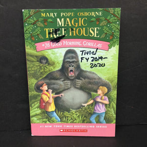Good Morning, Gorillas (Magic Tree House) (Mary Pope Osborne) -series paperback