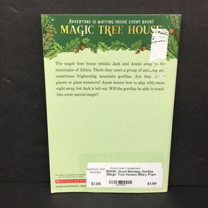 Good Morning, Gorillas (Magic Tree House) (Mary Pope Osborne) -series paperback