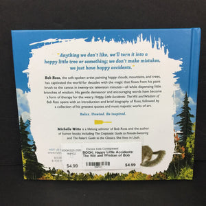 Happy Little Accidents: The Wit and Wisdom of Bob Ross (Michelle Witte) -inspirational hardcover