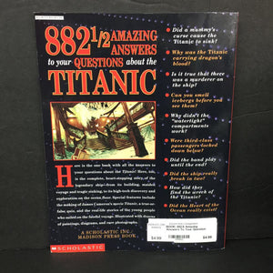 882.5 Amazing Answers To Your Question About the Titanic (Hugh Brewster & Laurie Coulter) (Notable Event) -educational paperback