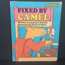 Load image into Gallery viewer, Fixed by Camel(Weekly Reader Books) (Sweet Pickles) (Jacquelyn Reinach) -hardcover
