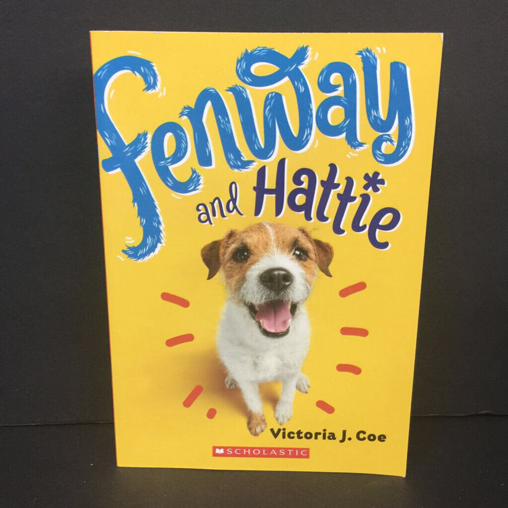 Fenway and Hattie (Victoria J. Coe) (Scholastic Cover) -chapter paperback