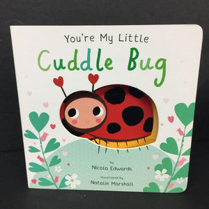 You're My Little Cuddle Bug (Nicola Edwards) -board