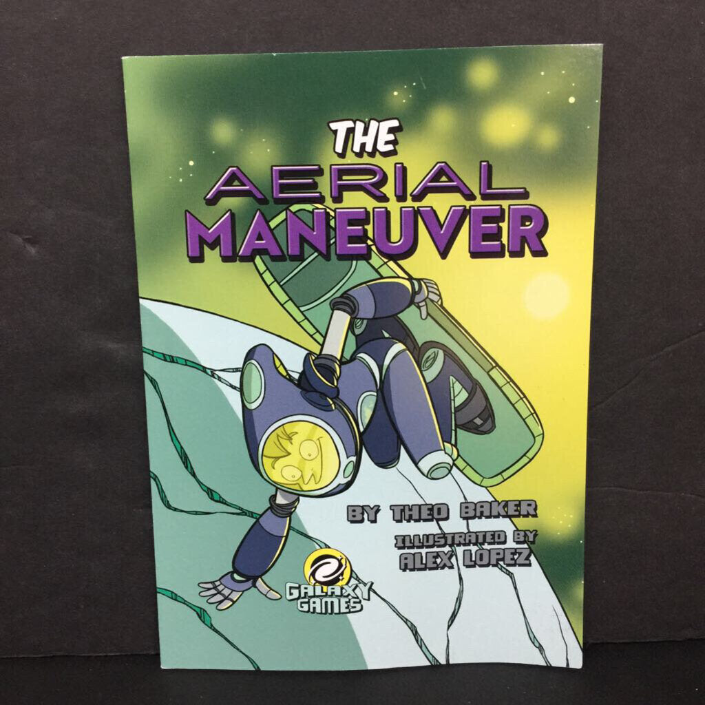 The Aerial Maneuver (Theo Baker) (Galaxy Games) -chapter paperback