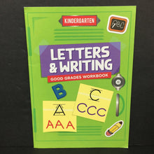 Load image into Gallery viewer, Letters &amp; Writing: Good Grades Workbook (Kindergarten) -workbook paperback
