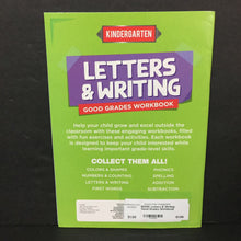 Load image into Gallery viewer, Letters &amp; Writing: Good Grades Workbook (Kindergarten) -workbook paperback
