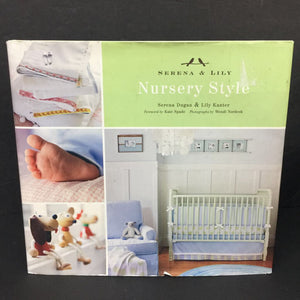 Nursery Style (Serena Dugan & Lily Kanter) -nursery activity hardcover
