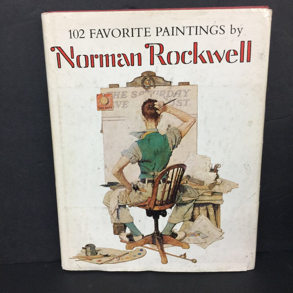 102 Favorite Paintings by Norman Rockwell (Norman Rockwell & Christopher Finch) (Art) -hardcover
