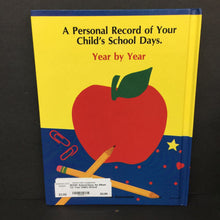 Load image into Gallery viewer, School Days: An Album for Your Child's School Records, Photos, &amp; Keepsakes -keepsake activity hardcover
