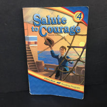 Load image into Gallery viewer, Salute to Courage: 2nd Edition (Grade 4) (Abeka Book) -homeschooling workbook paperback
