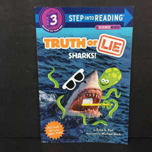 Sharks! A Science Reader (Truth or Lie) (Step Into Reading Level 3) -educational reader paperback