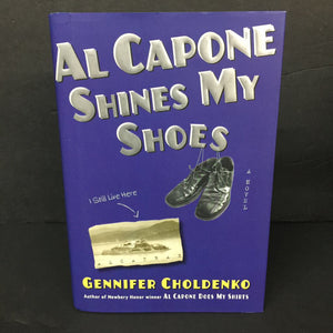 Al Capone Shines My Shoes (Gennifer Choldenko) -series hardcover