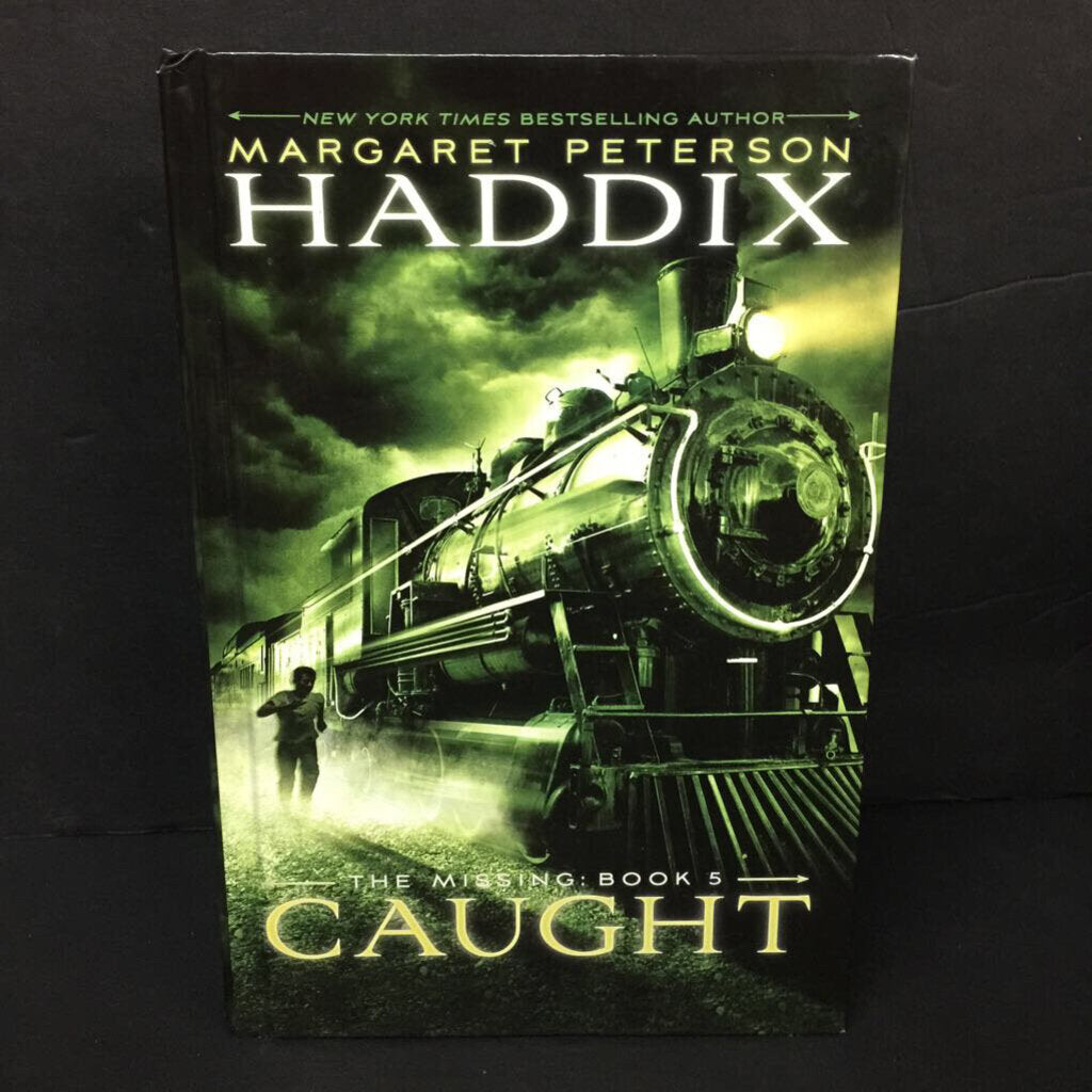 Caught (The Missing) (Margaret Peterson Haddix) -series hardcover