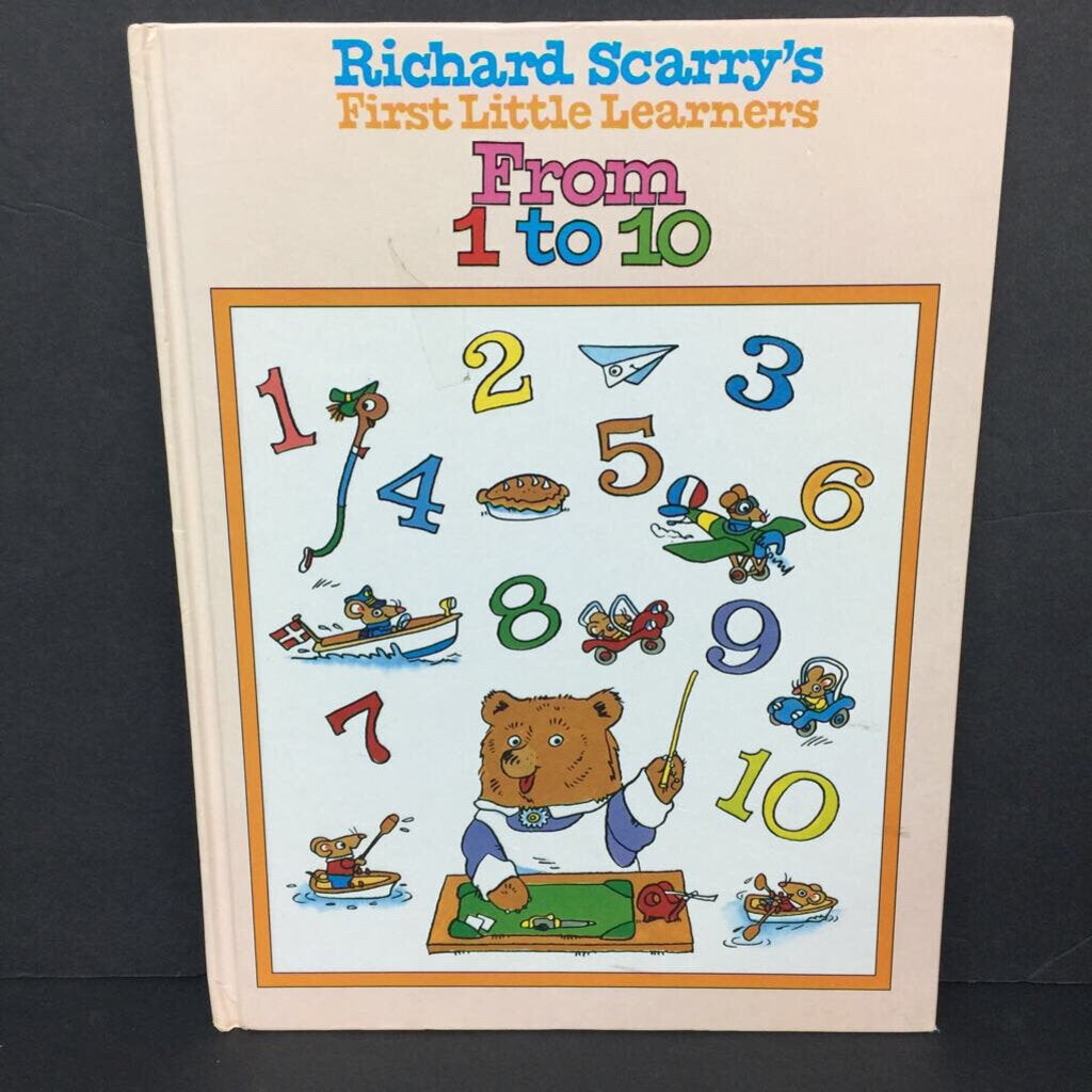 From 1 to 10 (Richard Scarry's First Little Learners) -hardcover